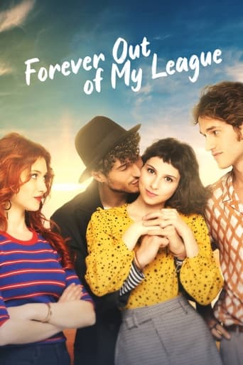 Forever Out of My League 2021 (همیشه زیباتر)