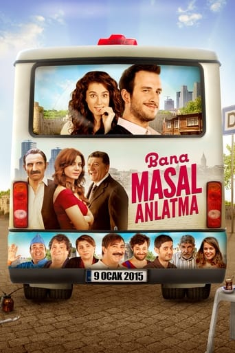 دانلود فیلم Bana Masal Anlatma 2015