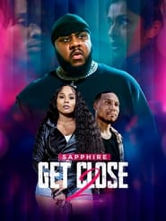 دانلود فیلم Get Close 2 2024