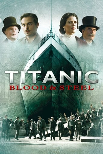 دانلود سریال Titanic: Blood and Steel 2012