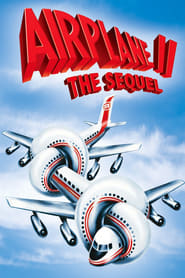 دانلود فیلم Airplane II: The Sequel 1982