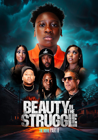 Beauty in the Struggle II 2025