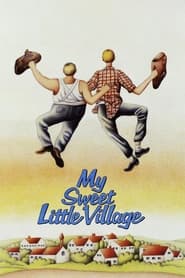 دانلود فیلم My Sweet Little Village 1985