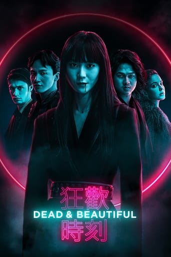 Dead & Beautiful 2021 (مرده و زیبا)