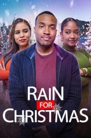 Rain for Christmas 2024