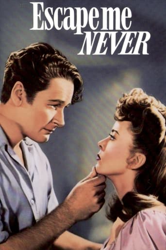 Escape Me Never 1947