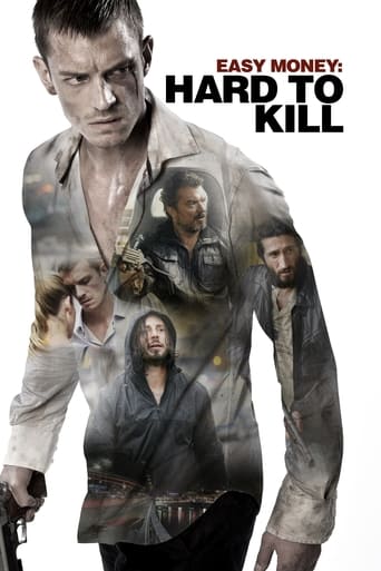 Easy Money: Hard to Kill 2012 (پول مفت ۲: سخت بکش)