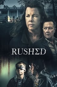 دانلود فیلم Rushed 2021 (هجوم )