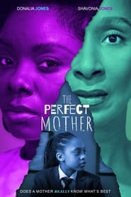 دانلود فیلم The Perfect Mother 2024