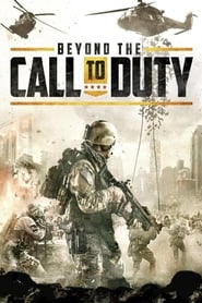 دانلود فیلم Beyond the Call to Duty 2016