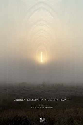 Andrey Tarkovsky. A Cinema Prayer 2019