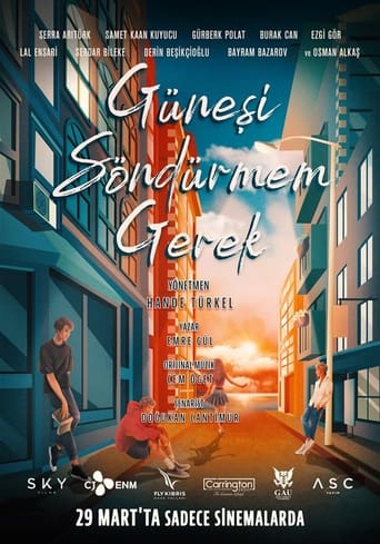 Güneşi Söndürmem Gerek 2024